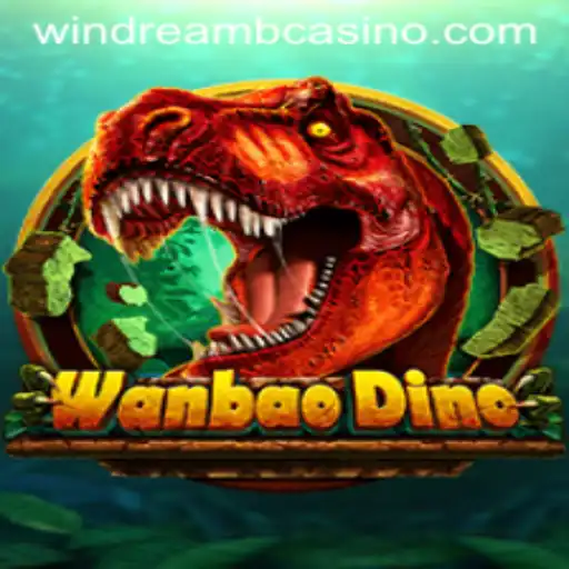 Discover the Adventure of WanBaoDino