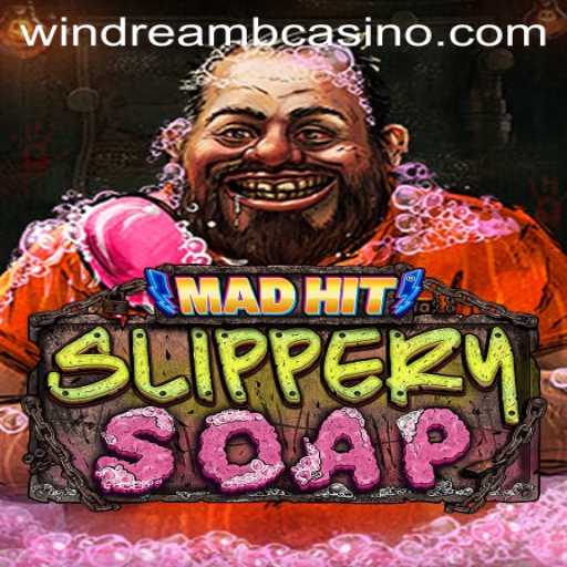 Unveiling the Quirky World of MadHitSlipperySoap: A New Gaming Phenomenon