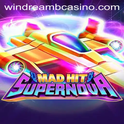 Discover MadHitSupernova: A Revolutionary Gaming Experience with Windreamb
