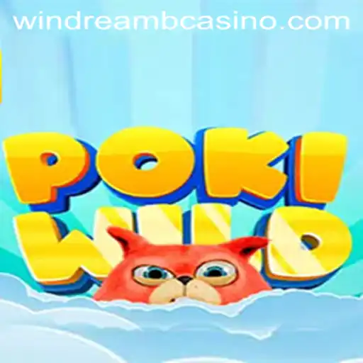 Exploring PokiWild: A Dive into the Enchanting World of Windreamb